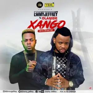 Emmy Jeffrey - “Xango” ft. Olamide (Prod. By ID Cabasa)